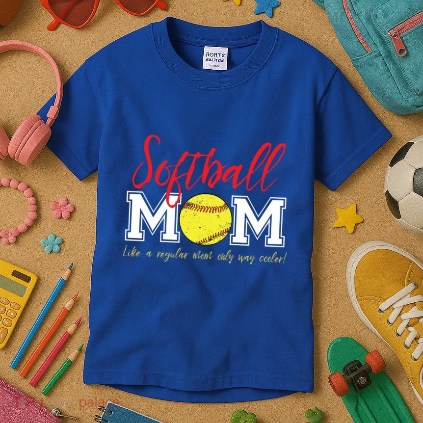Softball Mom Like A Regular Mom Only Cooler Design Cool Gift Kids T-Shirt