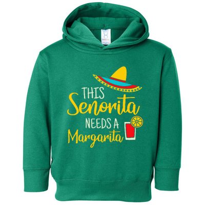 Senorita Margarita Mexican Fiesta Funny Cinco de Mayo Toddler Hoodie