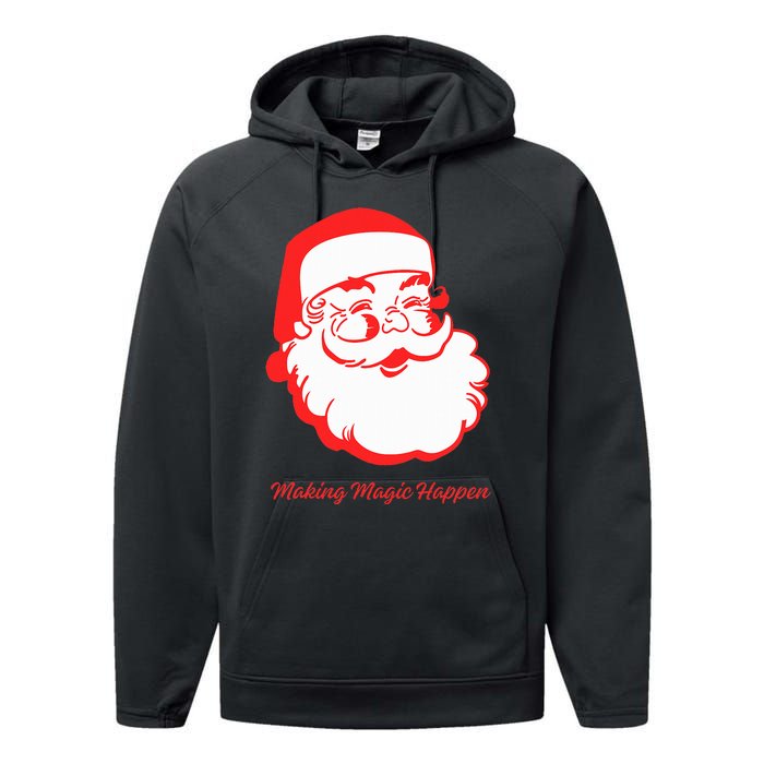 Santa Making Magic Happen  Classic  Performance Fleece Hoodie