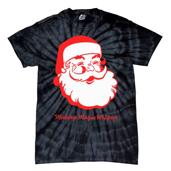 Santa Making Magic Happen  Classic  Tie-Dye T-Shirt