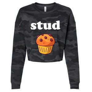 Stud Muffin Meaningful Gift Cropped Pullover Crew