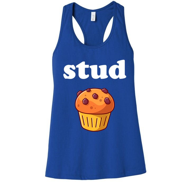 Stud Muffin Meaningful Gift Women's Racerback Tank