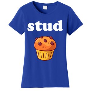 Stud Muffin Meaningful Gift Women's T-Shirt