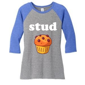 Stud Muffin Meaningful Gift Women's Tri-Blend 3/4-Sleeve Raglan Shirt