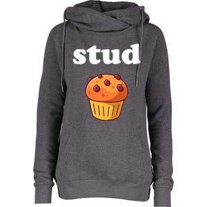 Stud Muffin Meaningful Gift Womens Funnel Neck Pullover Hood