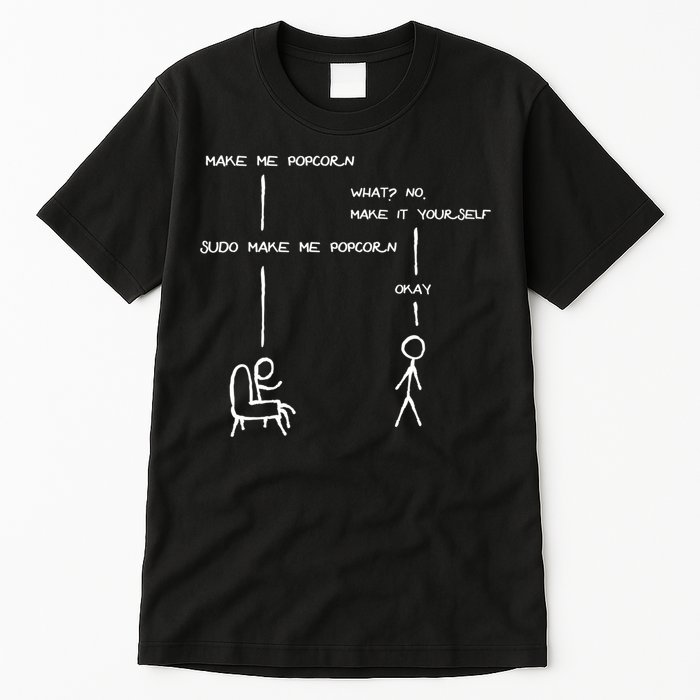 Sudo Make Me Popcorn - Funny Programming Jokes Tall T-Shirt