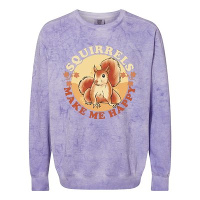 Squirrels Make Me Happy | Squirrel Lover Gift Colorblast Crewneck Sweatshirt