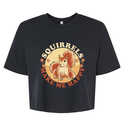 Squirrels Make Me Happy | Squirrel Lover Gift Bella+Canvas Jersey Crop Tee