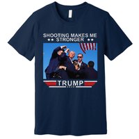 Shooting Makes Me Stronger Trump 2024 Premium T-Shirt