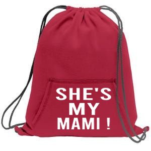 She’s My Mami Sweatshirt Cinch Pack Bag