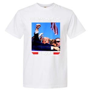 Shooting Makes Me Stronger Trump 2024 Garment-Dyed Heavyweight T-Shirt