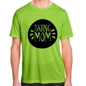 Skiing Mom Mother Skier Ski Gift Adult ChromaSoft Performance T-Shirt