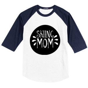 Skiing Mom Mother Skier Ski Gift Baseball Sleeve Shirt