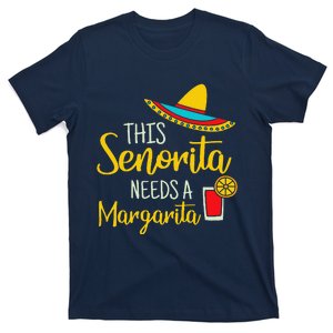 Senorita Margarita Mexican Fiesta Funny Cinco De Mayo T-Shirt