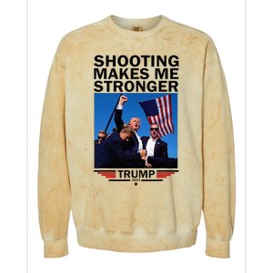 Shooting Makes Me Stronger Donald Trump 2024 Colorblast Crewneck Sweatshirt