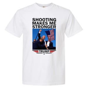 Shooting Makes Me Stronger Donald Trump 2024 Garment-Dyed Heavyweight T-Shirt