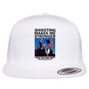 Shooting Makes Me Stronger Donald Trump 2024 Flat Bill Trucker Hat