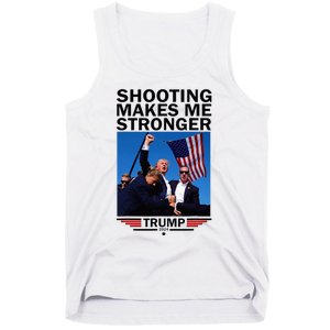 Shooting Makes Me Stronger Donald Trump 2024 Tank Top