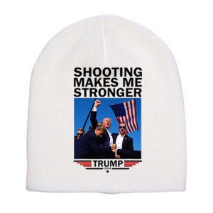 Shooting Makes Me Stronger Donald Trump 2024 Short Acrylic Beanie