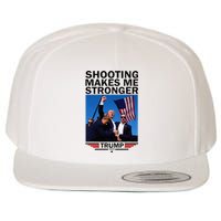 Shooting Makes Me Stronger Donald Trump 2024 Wool Snapback Cap