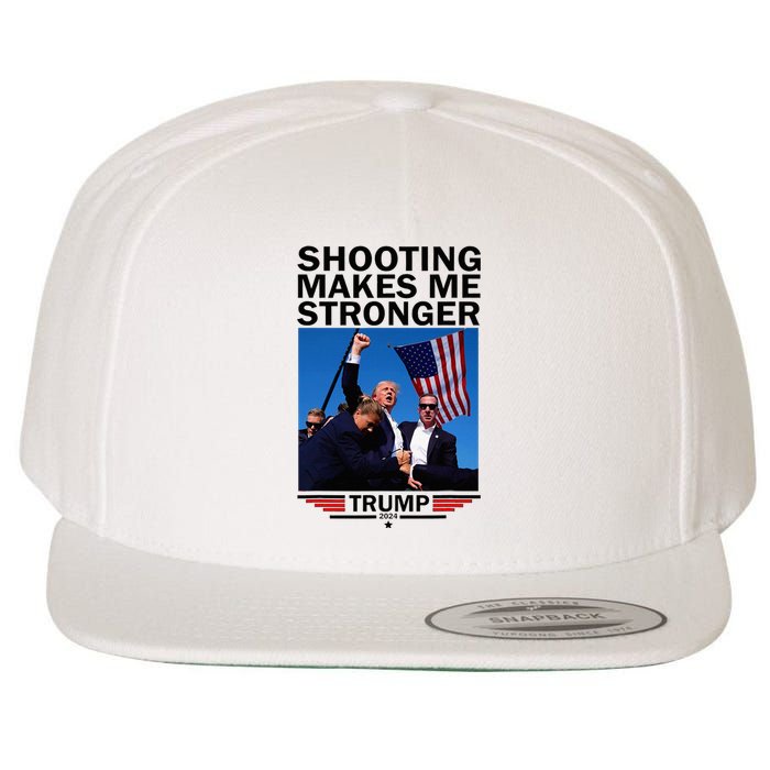 Shooting Makes Me Stronger Donald Trump 2024 Wool Snapback Cap