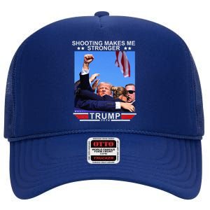 Shooting Makes Me Stronger Trump 2024 High Crown Mesh Back Trucker Hat