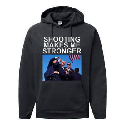 Shooting Makes Me Stronger Trump 2024 Performance Fleece Hoodie