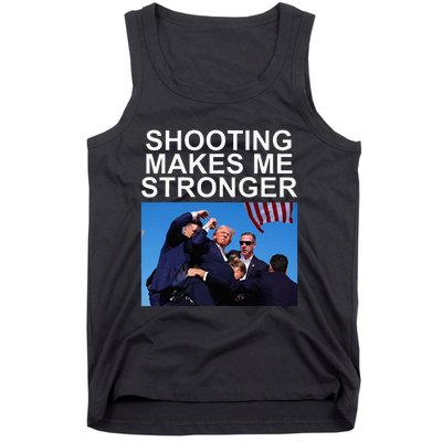 Shooting Makes Me Stronger Trump 2024 Tank Top