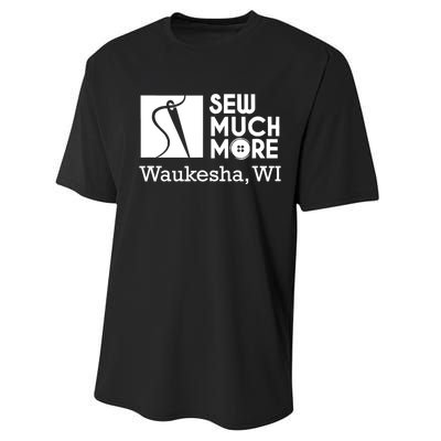 Sew Much More Waukesha Wi Performance Sprint T-Shirt