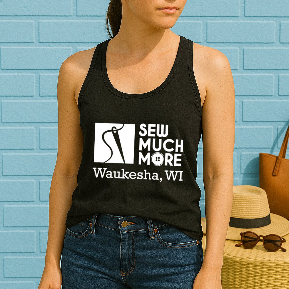 Sew Much More Waukesha Wi Womens Tank Top