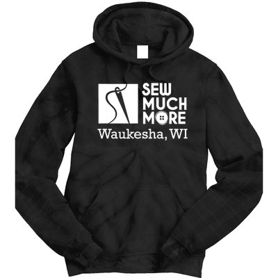 Sew Much More Waukesha Wi Tie Dye Hoodie