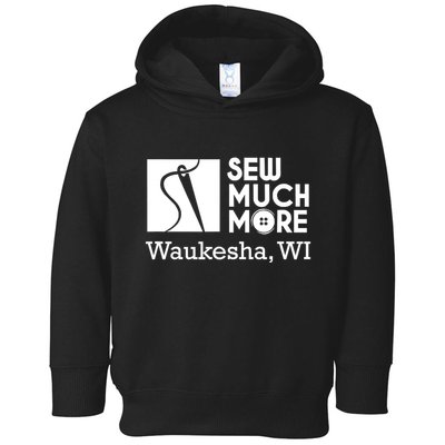 Sew Much More Waukesha Wi Toddler Hoodie