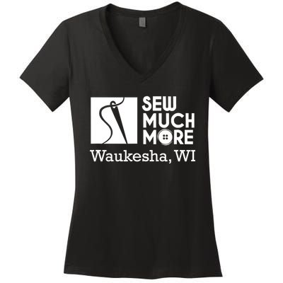 Sew Much More Waukesha Wi Women's V-Neck T-Shirt