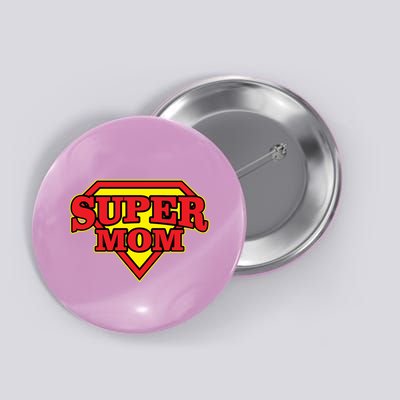 Super Mom Mother's Day Gift Button