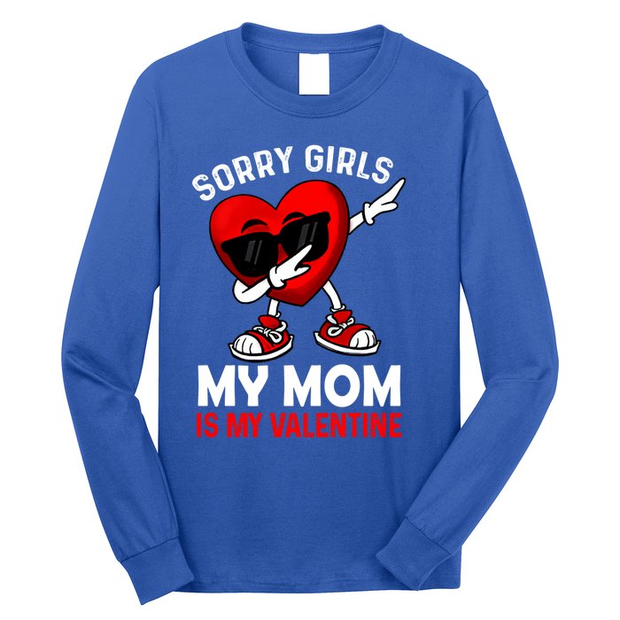 Sorry My Mom Is My Valentine Dabbing Heart Sunglasses Cool Gift Long Sleeve Shirt