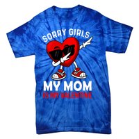 Sorry My Mom Is My Valentine Dabbing Heart Sunglasses Cool Gift Tie-Dye T-Shirt