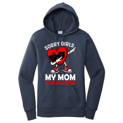 Sorry My Mom Is My Valentine Dabbing Heart Sunglasses Cool Gift Women's Pullover Hoodie