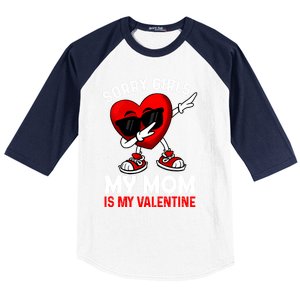 Sorry My Mom Is My Valentine Dabbing Heart Sunglasses Cool Gift Baseball Sleeve Shirt