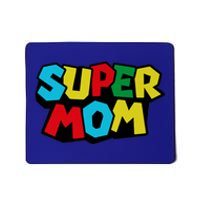 Super Mom Mommio Mommy Funny Color Mousepad