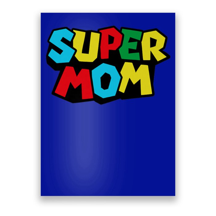 Super Mom Mommio Mommy Funny Color Poster