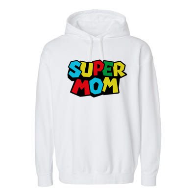 Super Mom Mommio Mommy Funny Color Garment-Dyed Fleece Hoodie