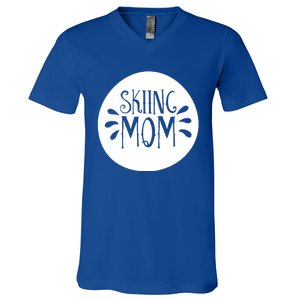 Skiing Mom Mother Skier Ski Gift V-Neck T-Shirt