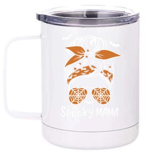 Spooky Mama Messy Bun Halloween Spooky Mom Mother Great Gift 12 oz Stainless Steel Tumbler Cup