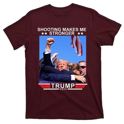 Shooting Makes Me Stronger Trump 2024 T-Shirt