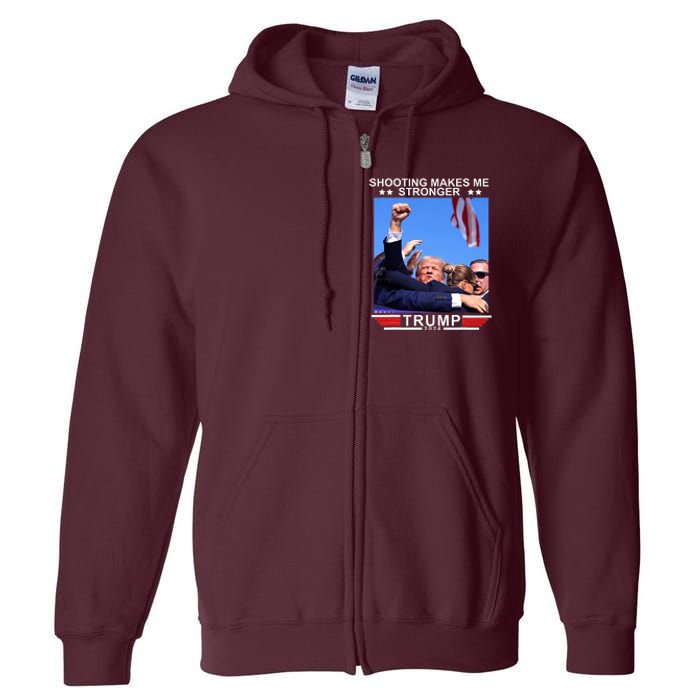 Shooting Makes Me Stronger Trump 2024 Full Zip Hoodie