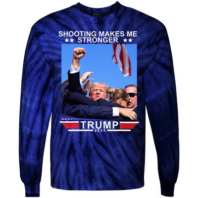 Shooting Makes Me Stronger Trump 2024 Tie-Dye Long Sleeve Shirt