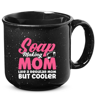 Soap Making Mom Like A Regular Mom Soap Maker Cute Gift 15oz Campfire Ceramic Mug