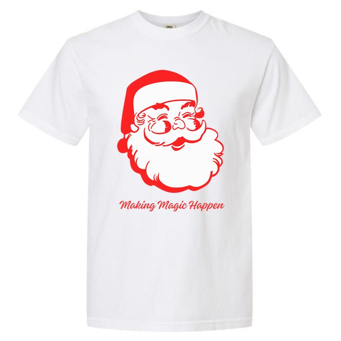 Santa Making Magic Happen Classic Garment-Dyed Heavyweight T-Shirt