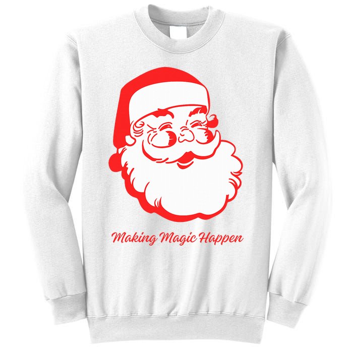 Santa Making Magic Happen Classic Sweatshirt