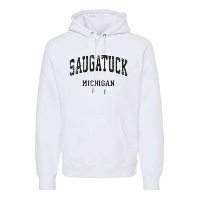 Saugatuck Michigan Mi Vintage Athletic Sports Design Premium Hoodie